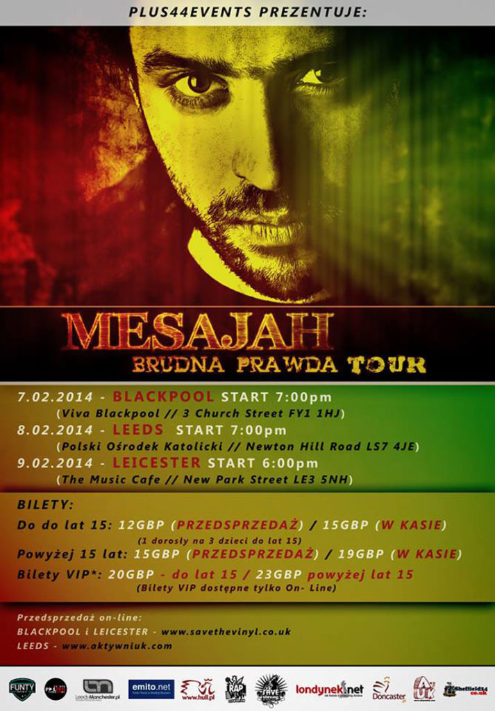 Mesajah w Leeds, Leicester i Blackpool